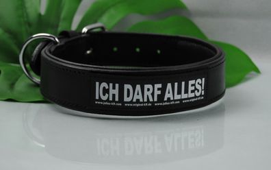 Lederhalsband 70cm x 4cm schwarz mit Klettlogo ICH DARF ALLES z.B. für Bulldogge
