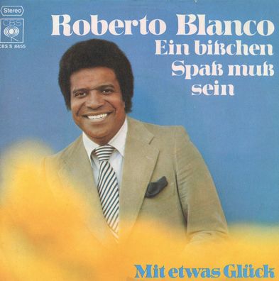 7" Roberto Blanco - Ein bißchen Spaß muß sein