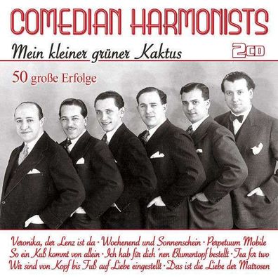 Comedian Harmonists: Mein kleiner grüner Kaktus: 50 große Erfolge - MusicTales 80619