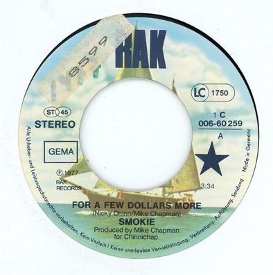 7" Smokie - For a few Dollars more ( Ohne Cover )