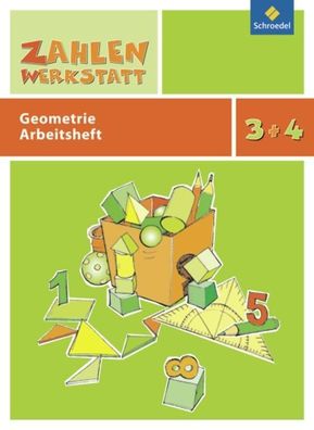 Zahlenwerkstatt Geometrie: Arbeitsheft 3 / 4 Zahlenwerkstatt Mate