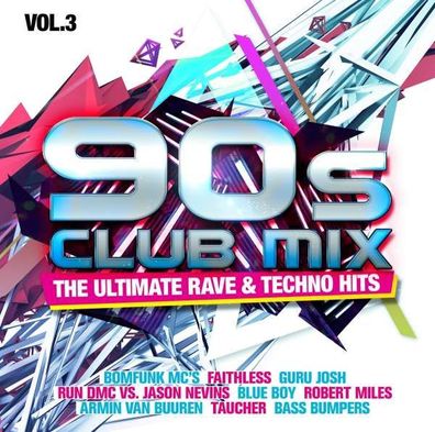90s Club Mix Vol.3The Ultimative Rave & Techno Hits - Selected - (CD / Titel: H-P)