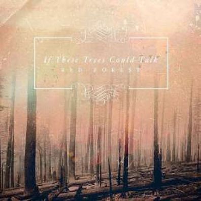 If These Trees Could Talk: Red Forest - Metal Blad 03984153582 - (CD / Titel: H-P)