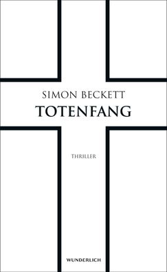 Totenfang, Simon Beckett