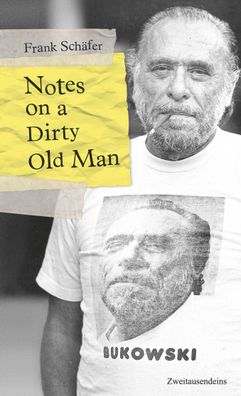 Notes on a Dirty Old Man, Frank Sch?fer
