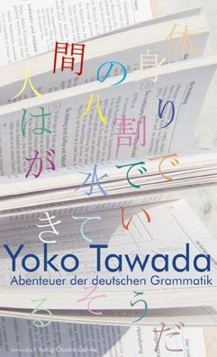 Abenteuer der deutschen Grammatik, Yoko Tawada