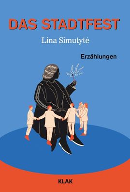 Das Stadtfest, Lina Simutyt?