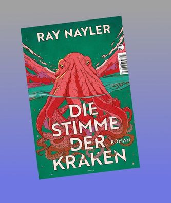 Die Stimme der Kraken, Ray Nayler