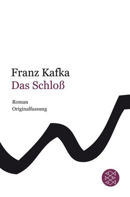 Das Schlo?, Franz Kafka