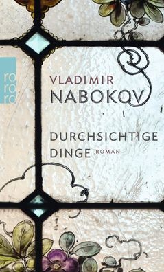 Durchsichtige Dinge, Vladimir Nabokov