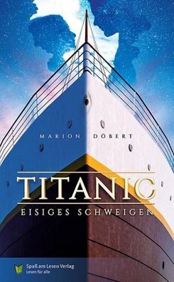 Titanic - Eisiges Schweigen, Marion D?bert
