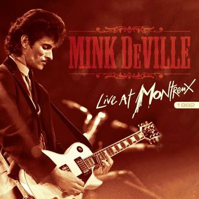 Mink DeVille: Live At Montreux 1982 (180g) - - (Vinyl / Rock (Vinyl))