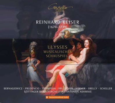 Reinhard Keiser (1674-1739) - Ulysses (Musikalisches Schauspiel in 3 Akten) - ...