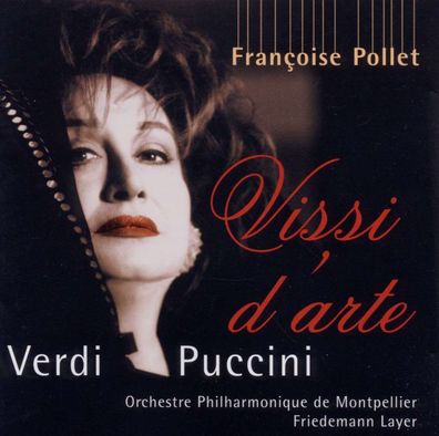 Giuseppe Verdi (1813-1901): Francoise Pollet singt Verdi & Puccini - - (CD / F)