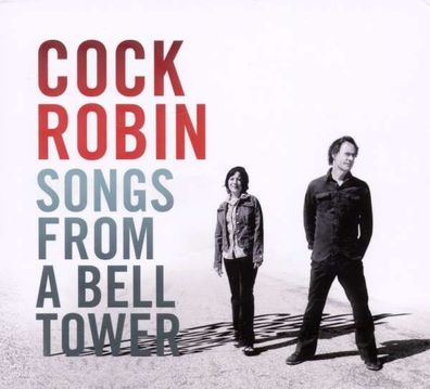 Cock Robin: Songs From A Bell Tower - Blackbird - (CD / Titel: Q-Z)