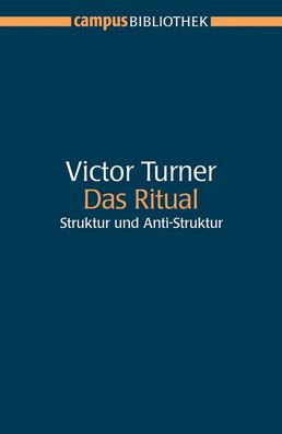 Das Ritual, Victor Turner