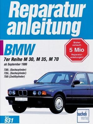 BMW 7er-Reihe ab September 1986. 730i/735i/750i,