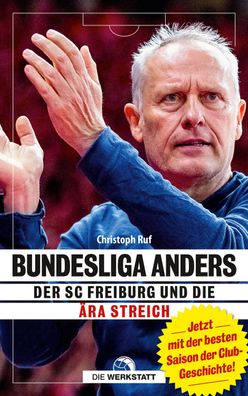 Bundesliga anders, Christoph Ruf