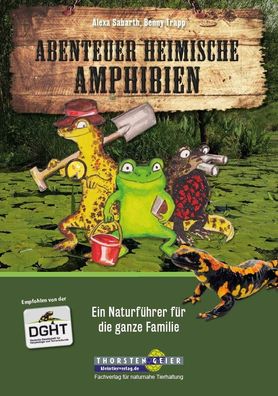 Abenteuer heimische Amphibien, Alexa Sabarth