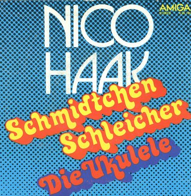 7" Cover Nico Haak - Schmidtchen Schleicher ( Amiga )