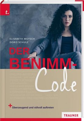 Der Benimm-Code, Elisabeth Motsch