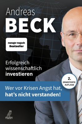 Erfolgreich wissenschaftlich investieren, Andreas Beck