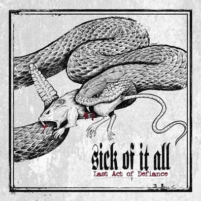 Sick Of It All: Last Act Of Defiance + 2 Bonustracks (Limited Edition) - Century ...