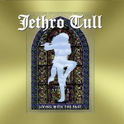 Jethro Tull: Living With The Past (180g) (Limited Edition) - earMUSIC classics - ...