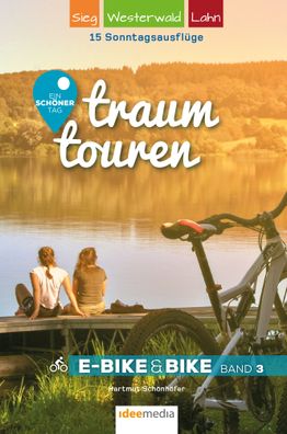 Traumtouren E-Bike & Bike Band 3, Hartmut Sch?nh?fer
