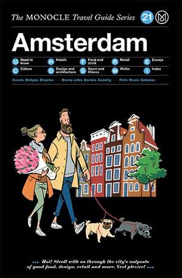 The Monocle Travel Guide to Amsterdam (Updated Version), Monocle Monocle