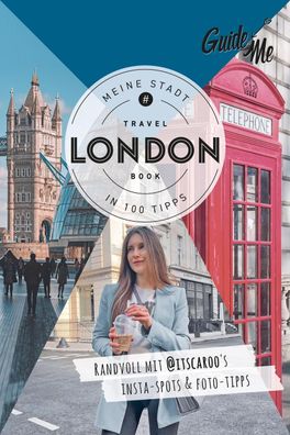 GuideMe Travel Book London - Reisef?hrer, Caroline Julius