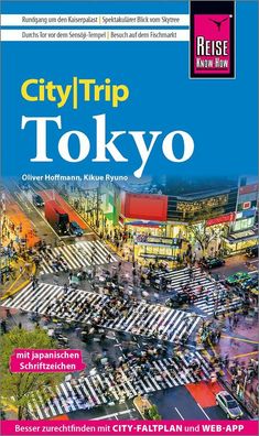 Reise Know-How CityTrip Tokyo, Kikue Ryuno