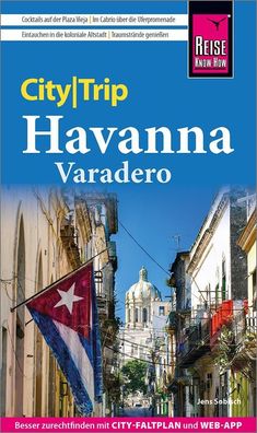 Reise Know-How CityTrip Havanna und Varadero, Jens Sobisch