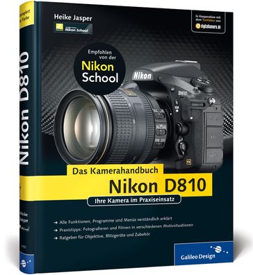 Nikon D810. Das Kamerahandbuch, Heike Jasper