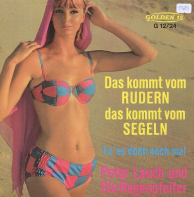 7" Cover Peter Lauch & die Regenbogenpfeifer - Das kommt vom Rudern