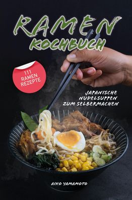 Ramen Kochbuch, Aiko Yamamoto