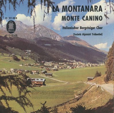 7" Cover Italienischer Bergsteiger Chor - La Montanara
