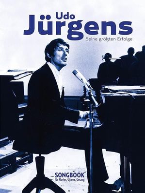 Udo J?rgens - seine gr??ten Erfolge -Piano, Voice & Guitar Book, Hans-G?nte ...