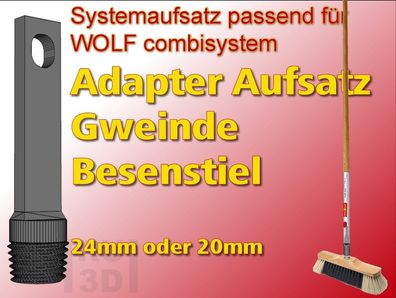Aufsatz Besenstiel Adapter Erweiterung für WOLF Click combisystem f. Gewinde Besen