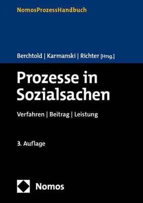 Prozesse in Sozialsachen: Verfahren | Beitrag | Leistung, Josef Berchtold