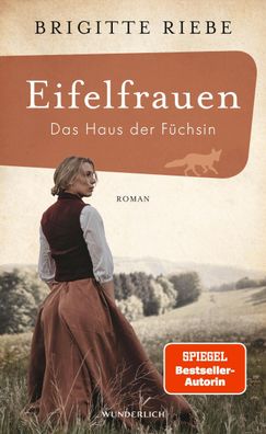 Eifelfrauen: Das Haus der F?chsin: historischer Roman | Von der Bestseller- ...