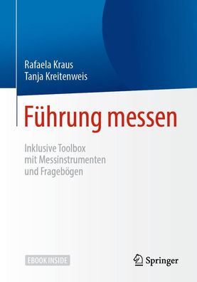 F?hrung messen: Inklusive Toolbox mit Messinstrumenten und Frageb?gen, Rafa ...