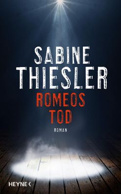 Romeos Tod: Roman, Sabine Thiesler