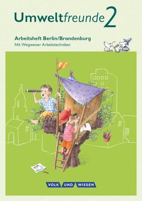 Umweltfreunde - Berlin/ Brandenburg - Ausgabe 2016 - 2. Schuljahr Ar