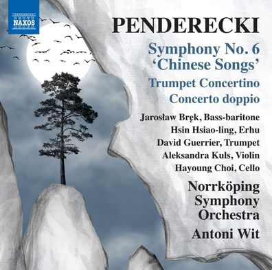 Krzysztof Penderecki (1933-2020): Symphonie Nr.6 "Chinese Songs" für Bariton & ...