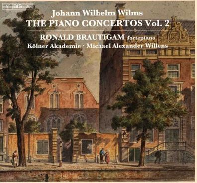 Johann Wilhelm Wilms (1772-1847) - Klavierkonzerte Vol. 2 - - (SACD / J)