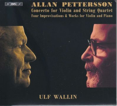 Allan Pettersson (1911-1980): Violinkonzert Nr.1 für Violine & Streichquartett - ...