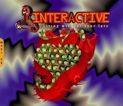 Maxi CD Cover Interactive - Living without Your Love