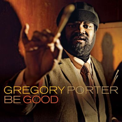 Gregory Porter: Be Good - - (LP / B)