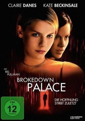 Brokedown Palace - Die Hoffnung stirbt zuletzt DVD NEU/ OVP